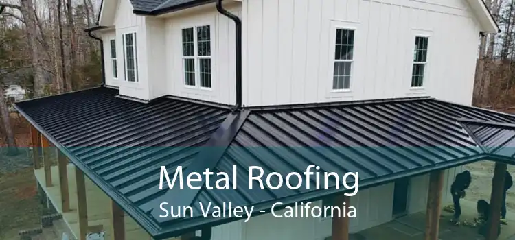 Metal Roofing Sun Valley - California