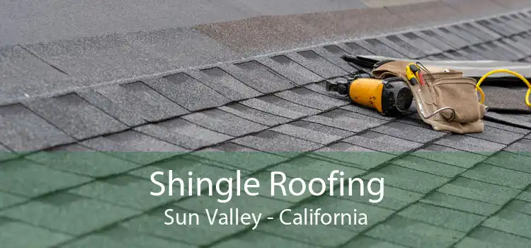 Shingle Roofing Sun Valley - California